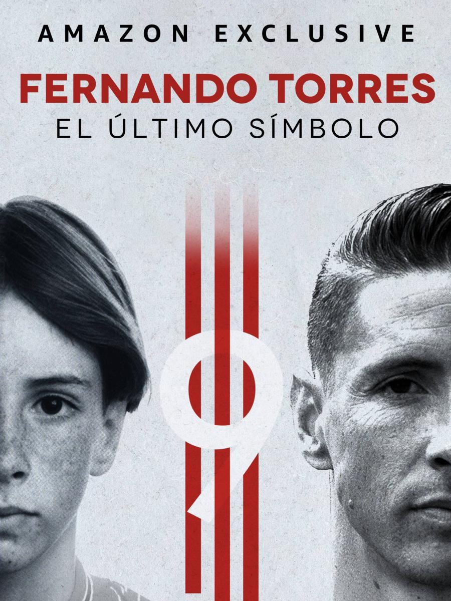 Documental Fernando Torres – El último símbolo