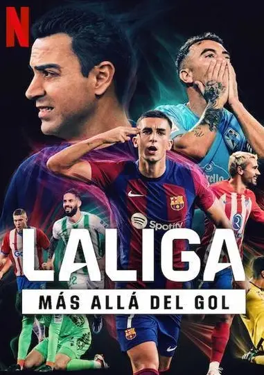 Documental LALIGA: Más allá del gol